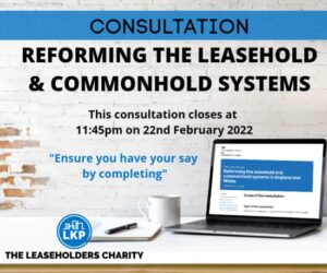 As new ground rents ban gets Queen’s assent, LKP urges leaseholders to echo calls to action in its submission to government consultation on the next reforms …